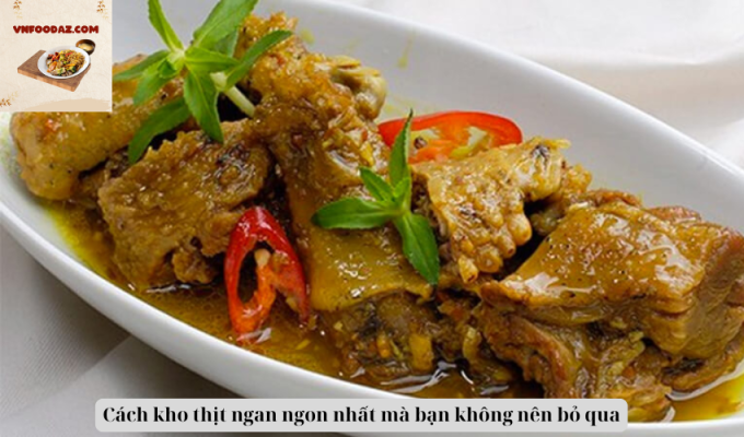 Cách kho thịt ngan ngon nhất mà bạn không nên bỏ qua