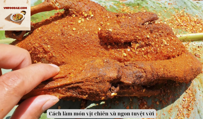 Cách làm món vịt chiên xù ngon tuyệt vời