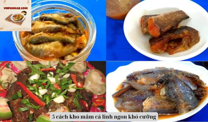 5 cách kho mắm cá linh ngon khó cưỡng